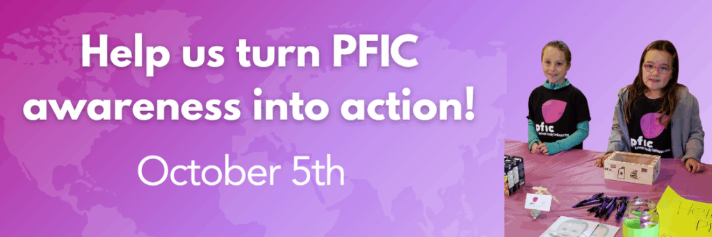 Help us turn PFIC awareness into action! October 5th
